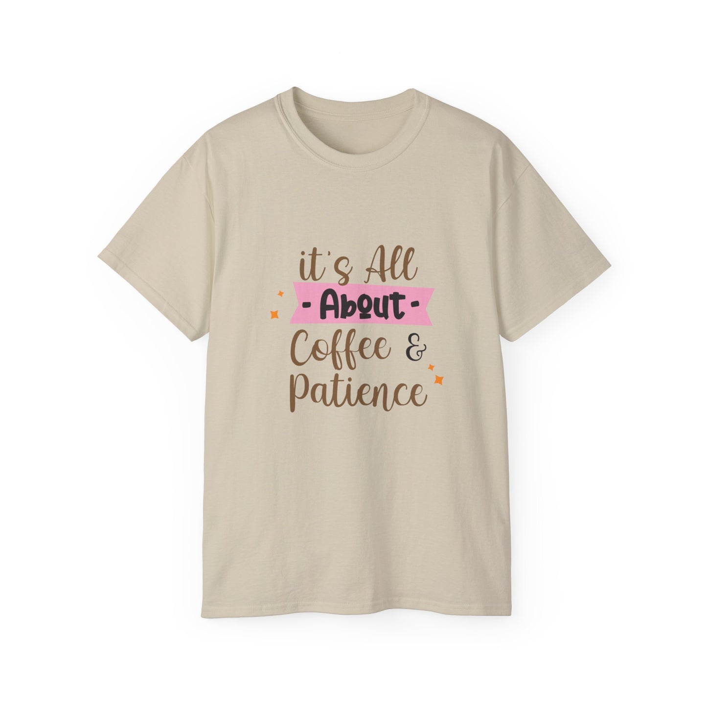 It's All About Coffee Unisex Ultra Cotton Tee Summer T-Shirt